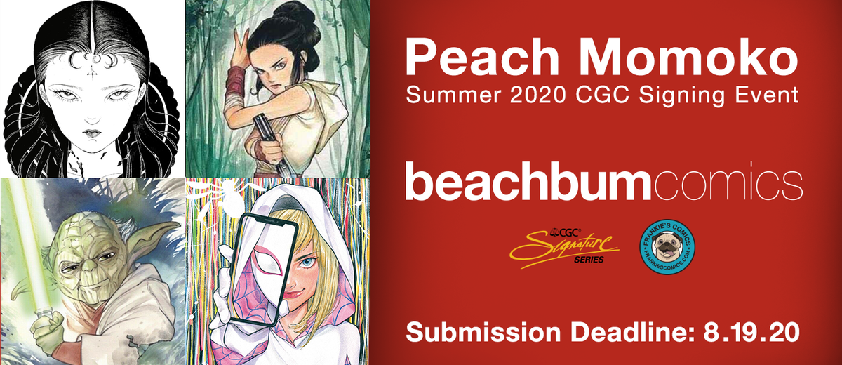 Peach Momoko Summer 2020 CGC Signing Event