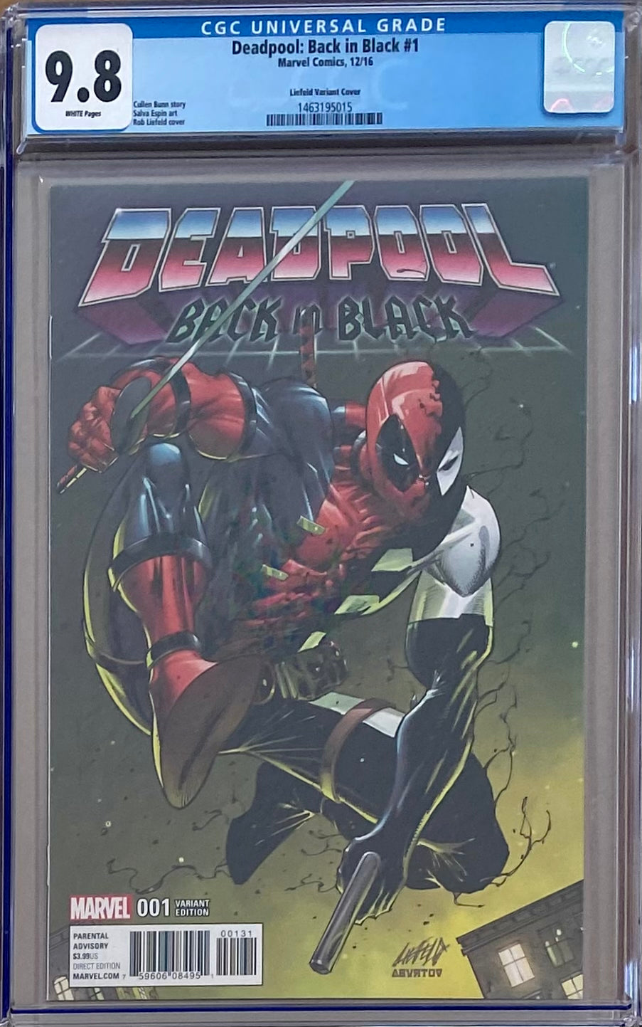 Deadpool: Back in Black #1 Liefeld Variant CGC 9.8