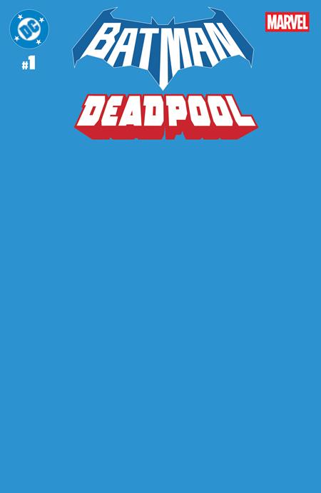 DC/Marvel: Batman/Deadpool #1 Cover U Blue Blank Sketch Variant (11/19/25)