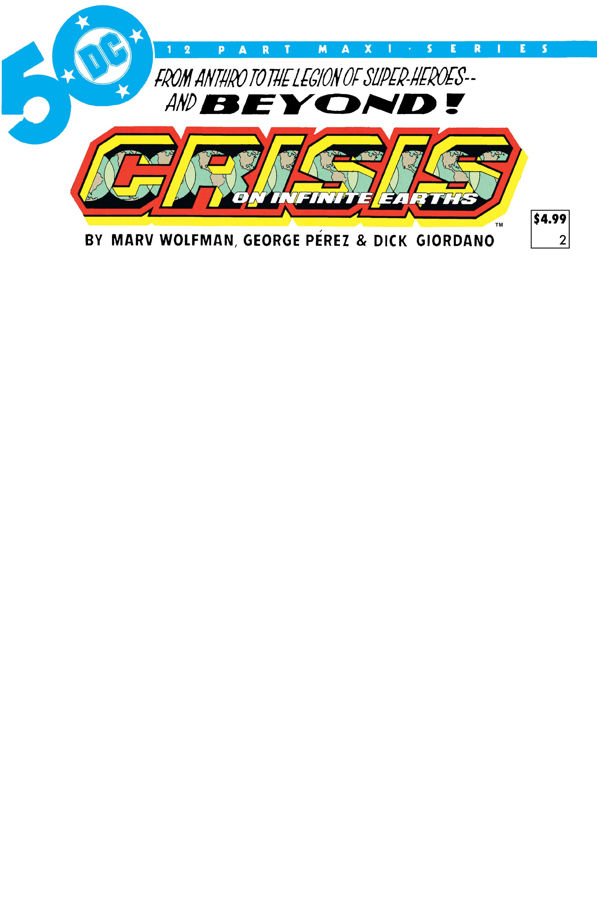 CRISIS ON INFINITE EARTHS #2 (OF 12) FACSIMILE EDITION CVR C BLANK VARIANT (05/21/2024)