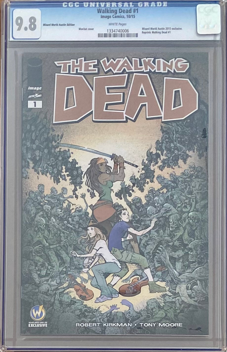 Walking Dead #1 Wizard World Austin Edition Variant CGC 9.8