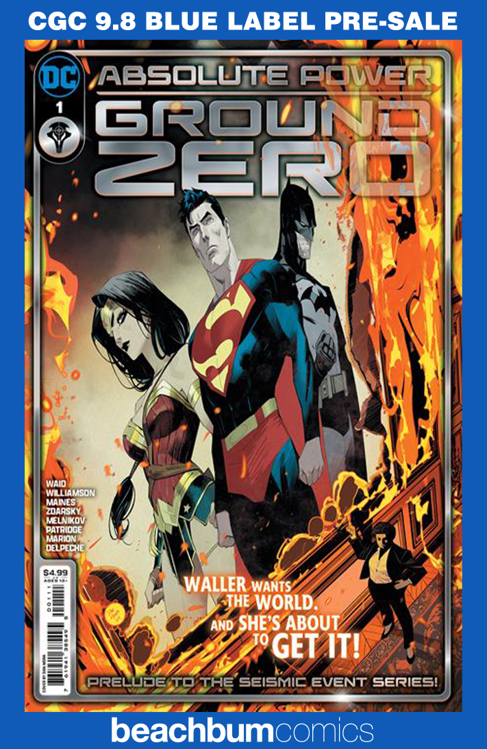 Absolute Power: Ground Zero #1 CGC 9.8