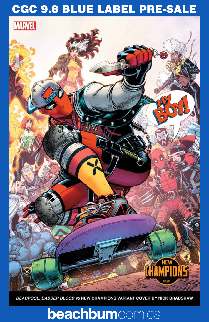 Deadpool: Badder Blood #5 Bradshaw Variant CGC 9.8