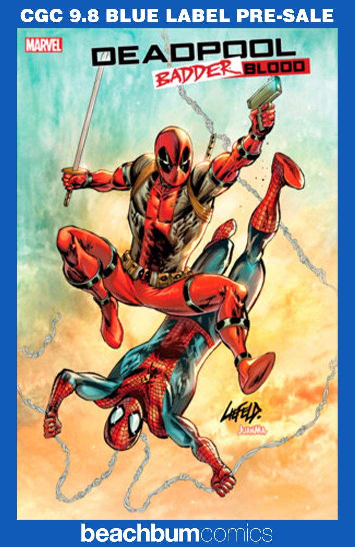 Deadpool: Badder Blood #5 Liefeld Variant CGC 9.8