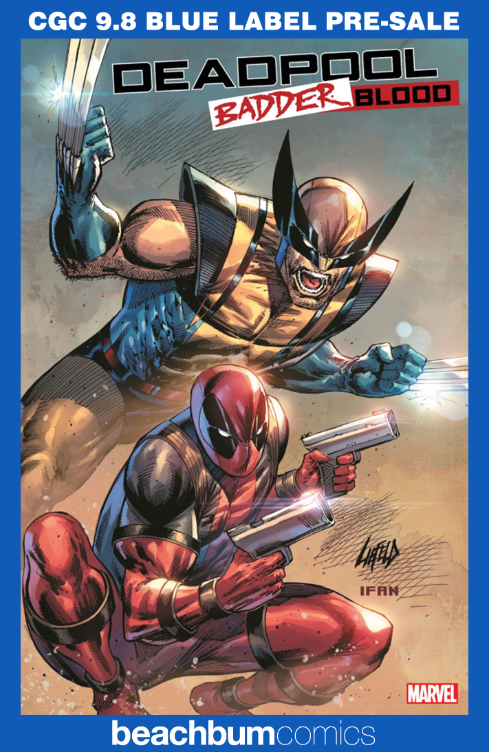 Deadpool: Badder Blood #1 Liefeld Variant CGC 9.8