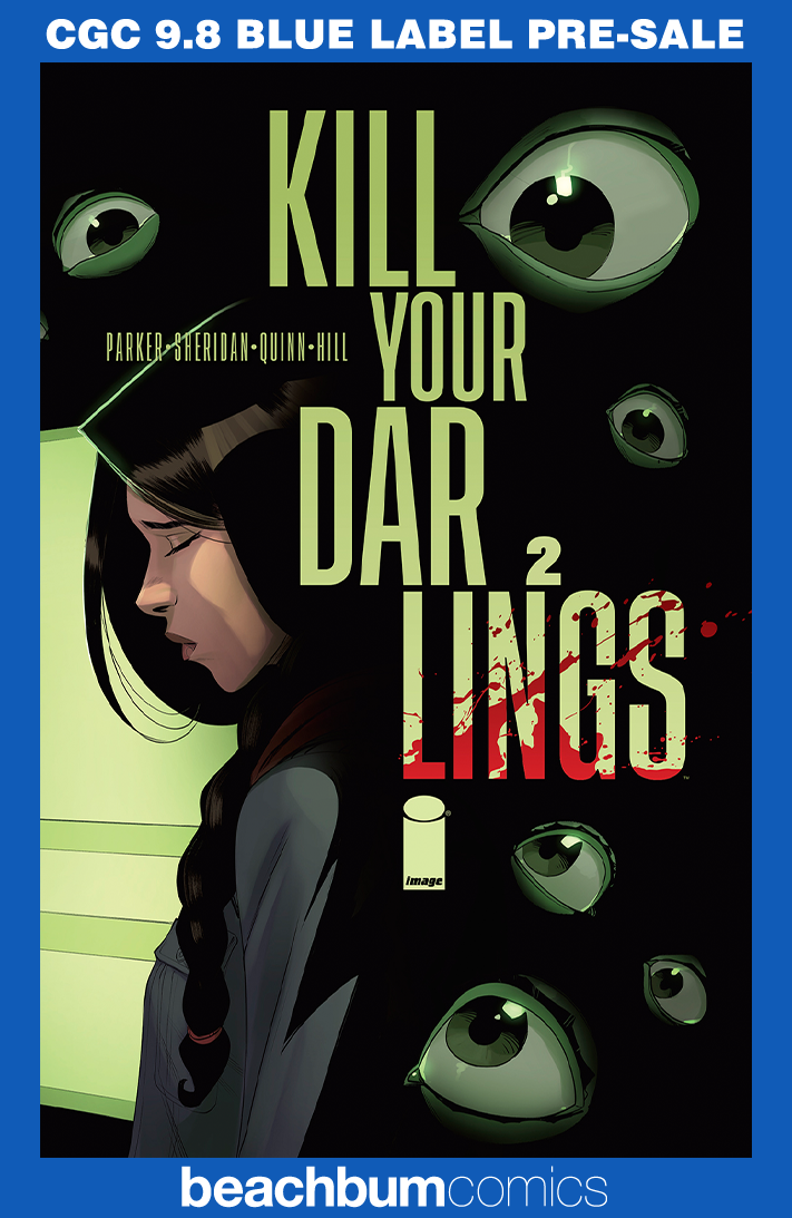 Kill Your Darlings #2 CGC 9.8