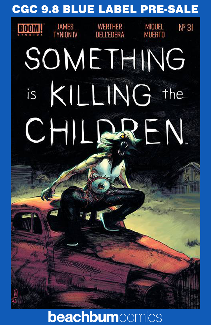 Something is Killing the Children #31 CGC 9.8
