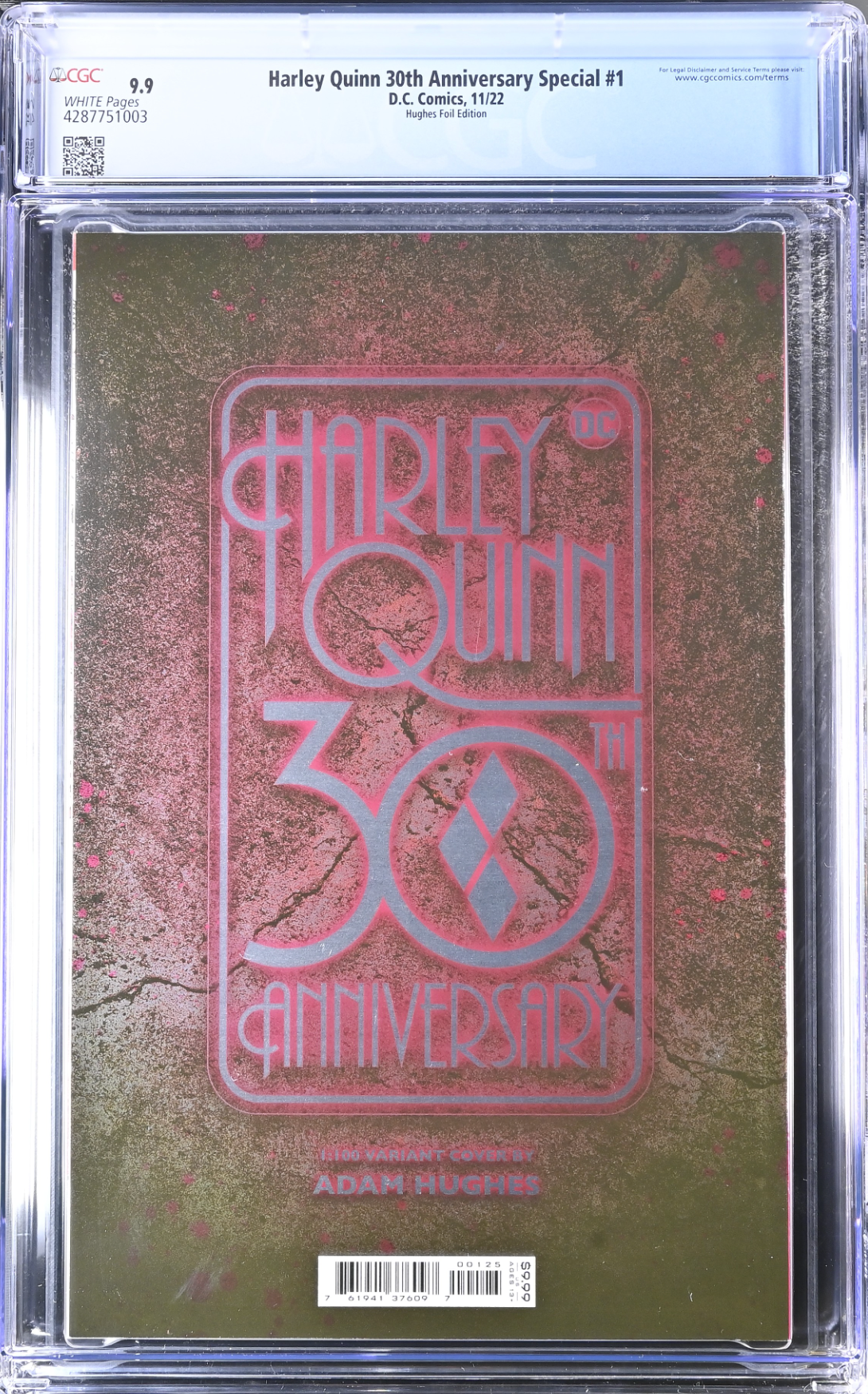Harley Quinn 30th Anniversary Special #1 Hughes 1:100 Foil Retailer Incentive Variant CGC 9.9