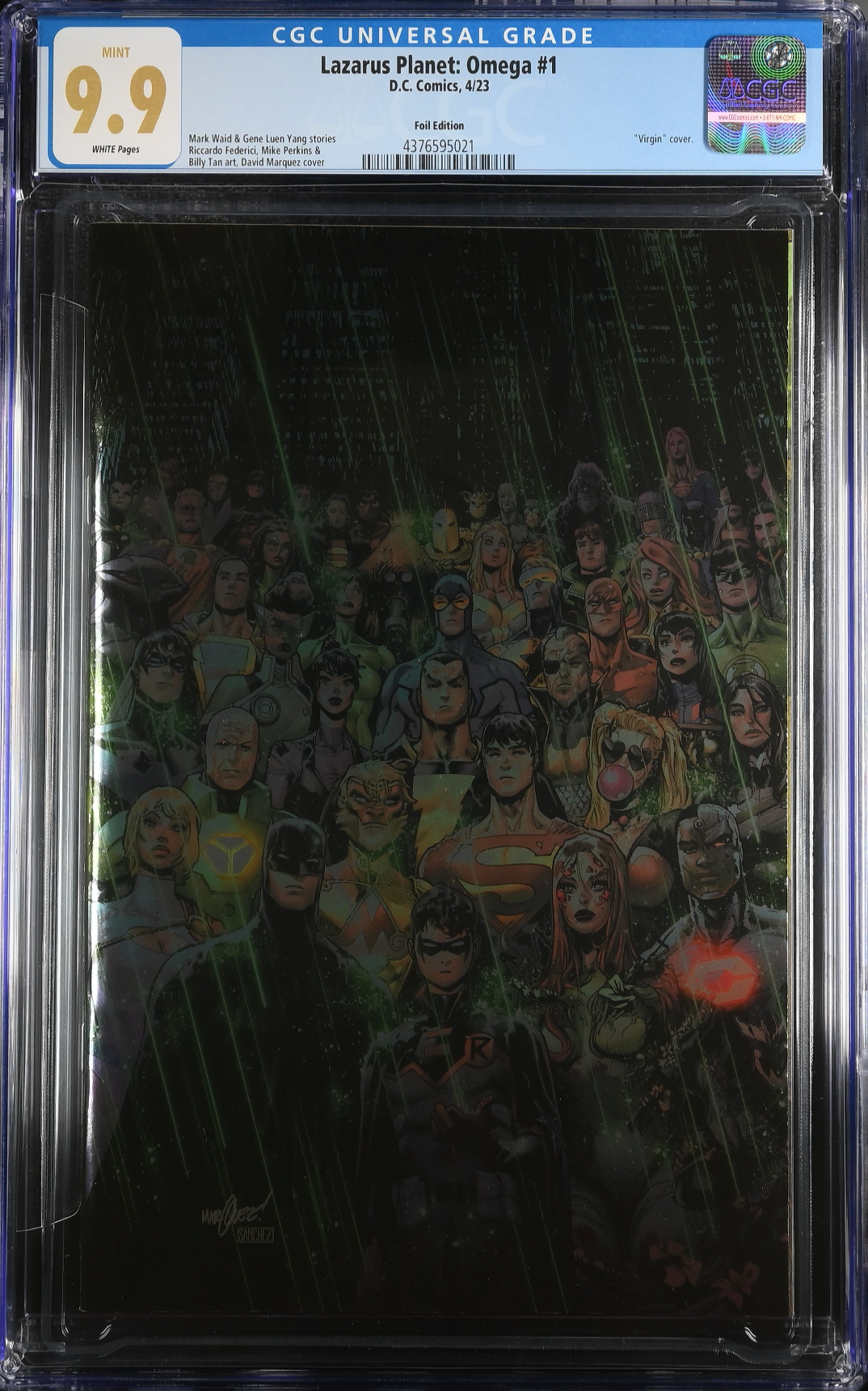 Lazarus Planet: Omega #1 Marquez 1:100 Virgin Foil Retailer Incentive Variant CGC 9.9
