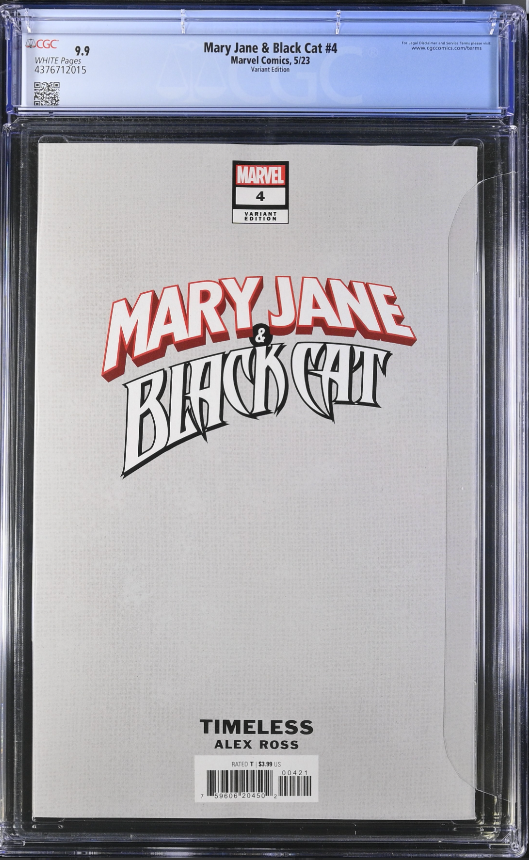 Mary Jane & Black Cat #4 Alex Ross Black Cat "Timeless" Variant CGC 9.9