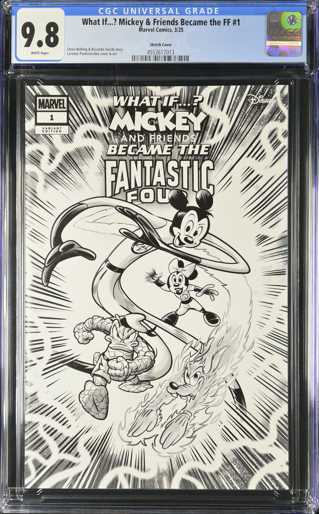 Marvel & Disney: What If...? Mickey & Friends Became the Fantastic Four #1 Pastrovicchio 1:100 B/W Retailer Incentive Variant CGC 9.8