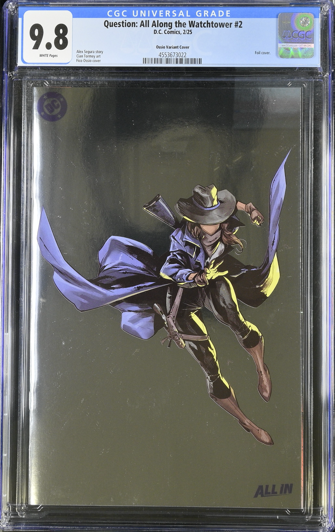 Question: All Along the Watchtower #2 Ossio Foil Variant CGC 9.8