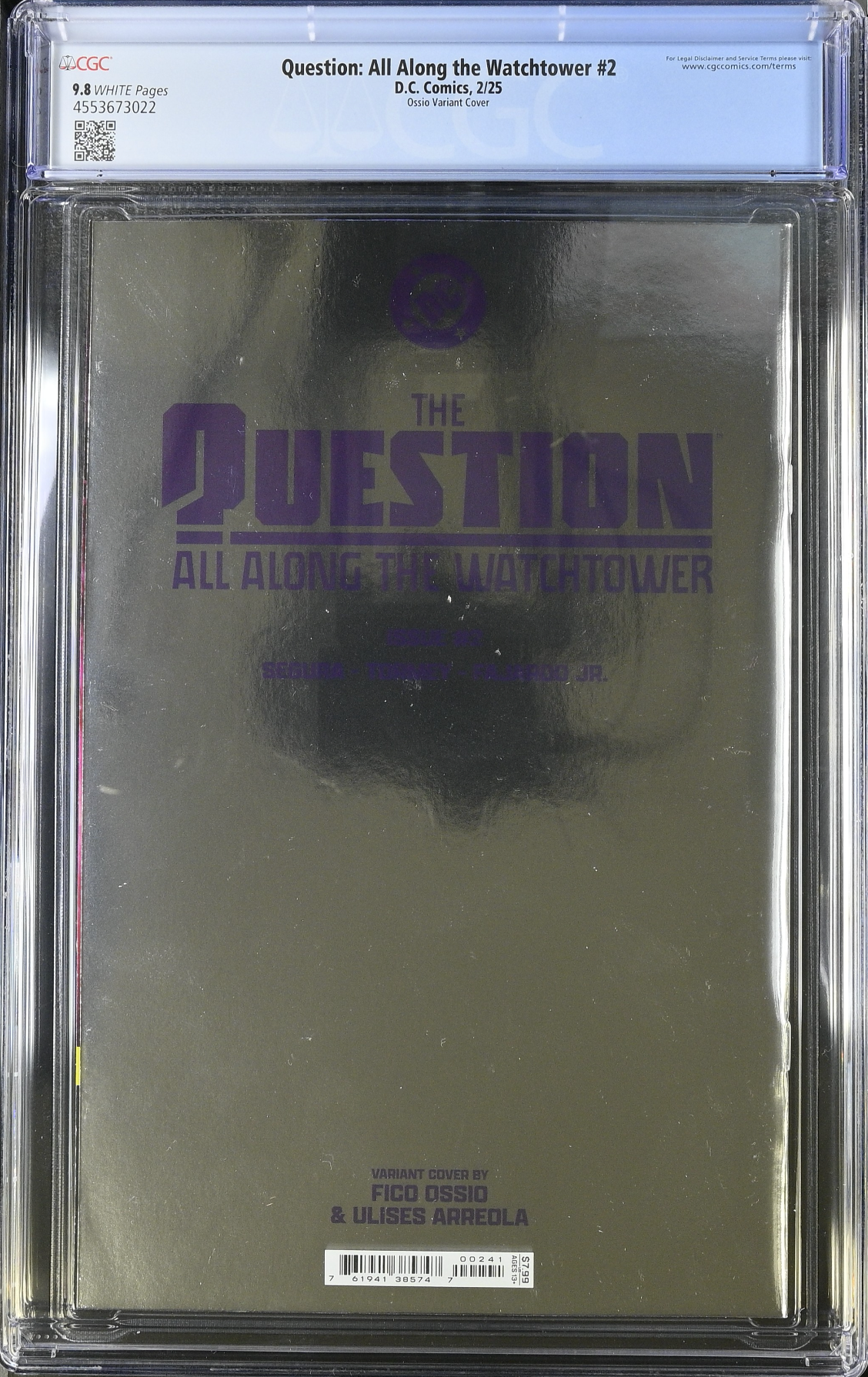 Question: All Along the Watchtower #2 Ossio Foil Variant CGC 9.8