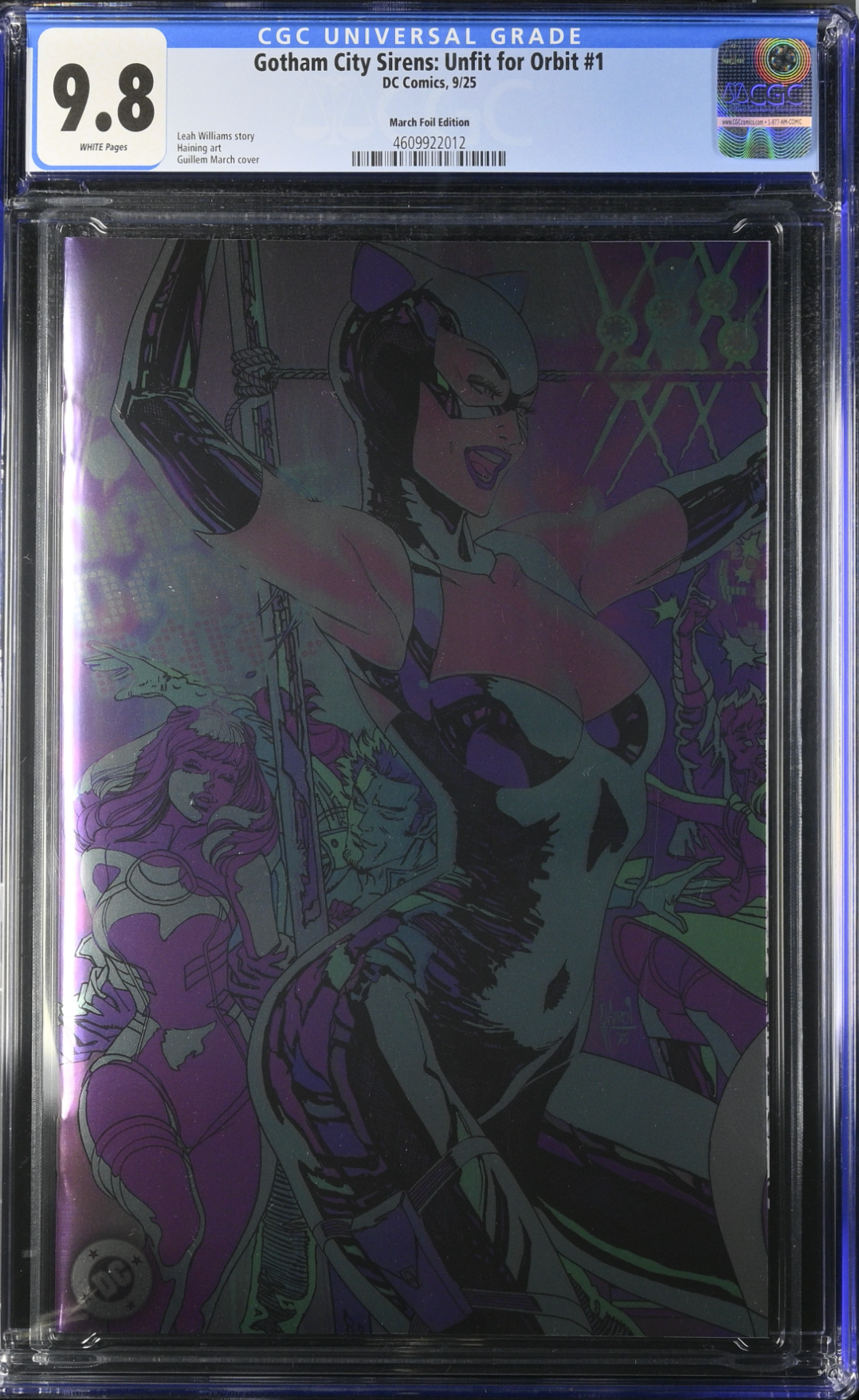 Gotham City Sirens: Unfit for Orbit #1 March Foil Variant CGC 9.8