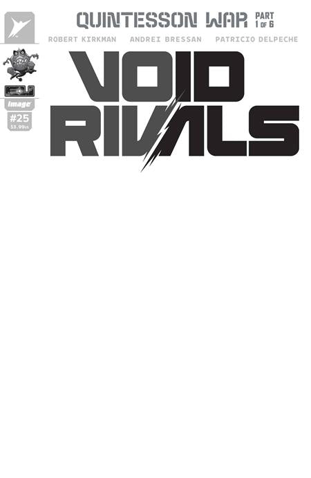Void Rivals #25 Cover G Blank Sketch Variant (12/24/25)