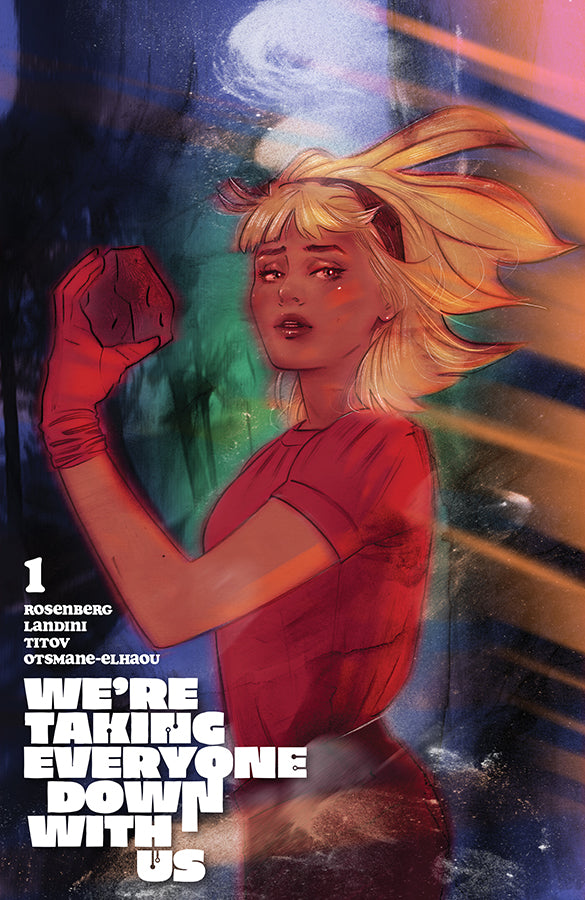 We're Taking Everyone Down With Us #1 Cover G Lotay Variant (3/26/25)