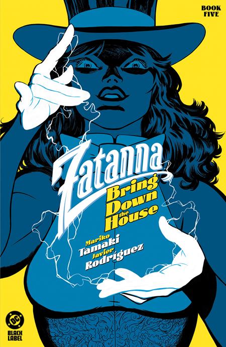 Zatanna: Bring Down the House #5 Cover A Rodriguez (10/23/24)