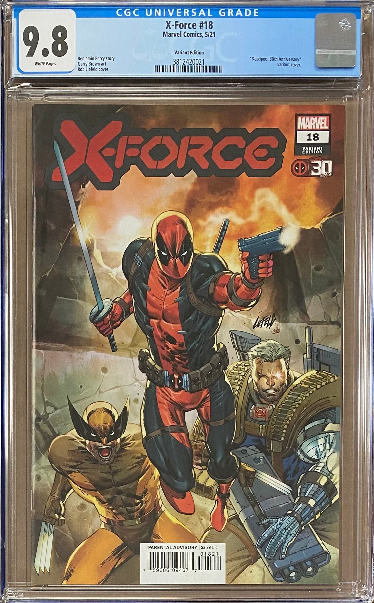 X-Force #18 Liefeld Deadpool 30th Anniversary Variant CGC 9.8