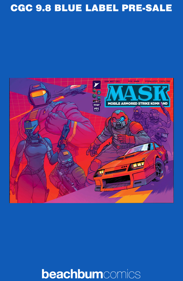M.A.S.K. #1 - Cover N - Parr Wraparound Foil Variant CGC 9.8 (MASK)