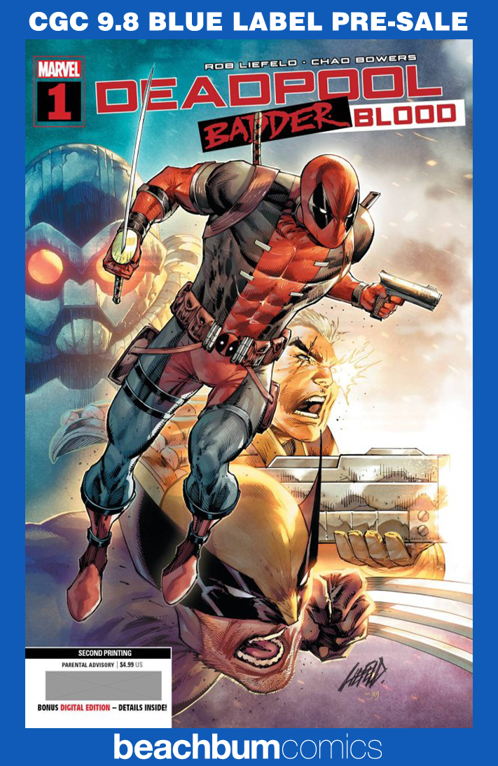 Deadpool: Badder Blood #1 Second Printing CGC 9.8