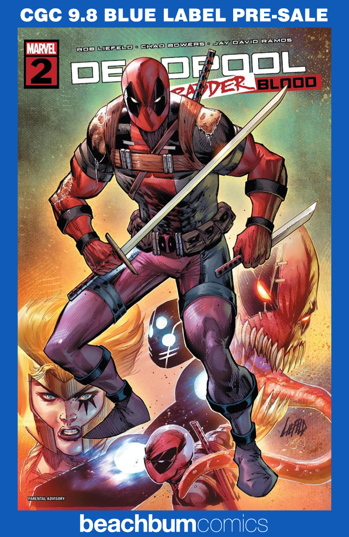 Deadpool: Badder Blood #2 CGC 9.8