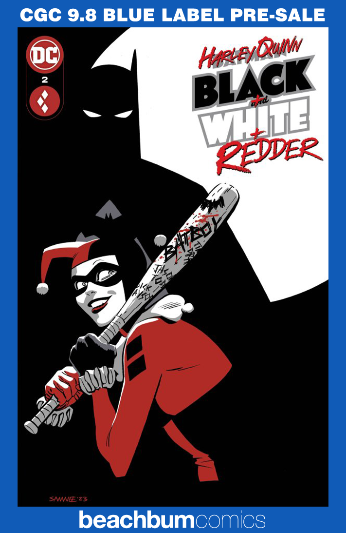 Harley Quinn: Black + White + Redder #2 CGC 9.8