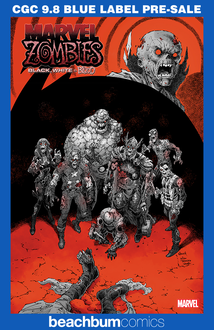 Marvel Zombies: Black, White & Blood #4 Nauck 1:10 Retailer Incentive Variant CGC 9.8