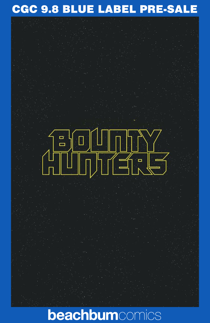 Star Wars: Bounty Hunters #42 Logo Variant CGC 9.8