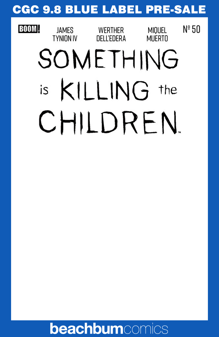 Something is Killing the Children #50 Blank Sketch Variant CGC 9.8