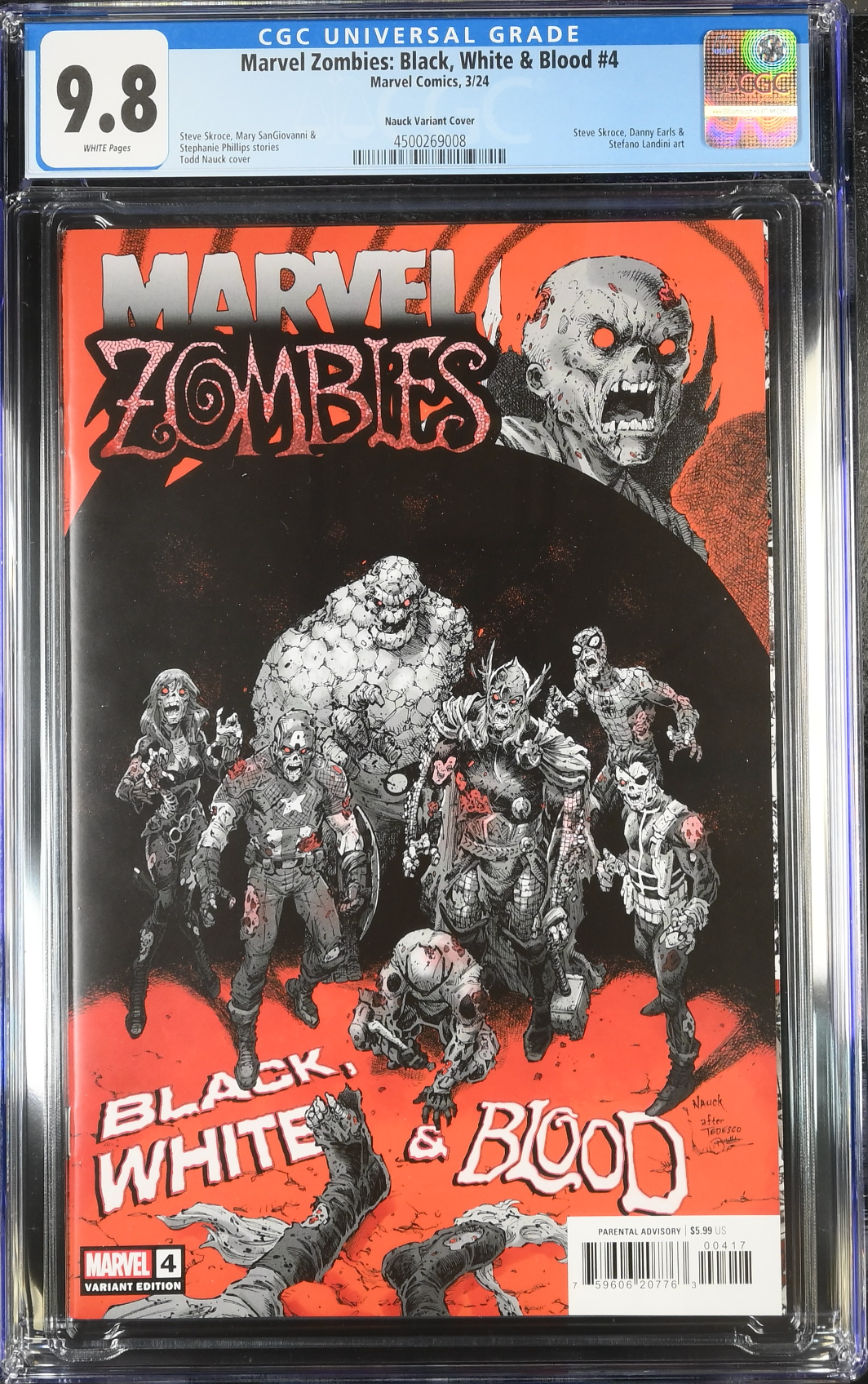 Marvel Zombies: Black, White & Blood #4 Nauck 1:10 Retailer Incentive Variant CGC 9.8