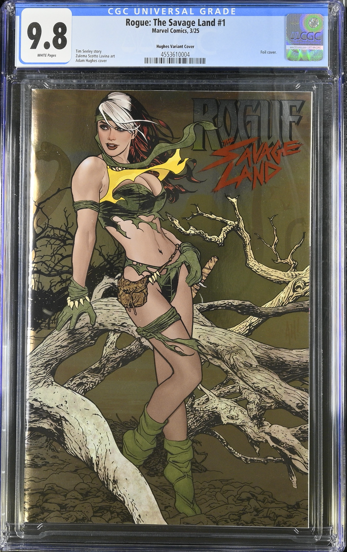 Rogue: The Savage Land #1 Hughes Foil Variant CGC 9.8