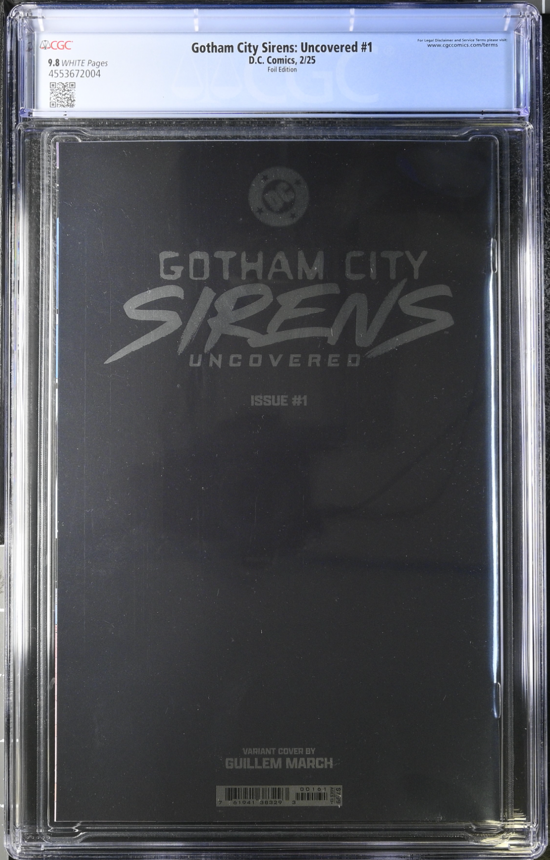 Gotham City Sirens Uncovered #1 March Foil Variant CGC 9.8