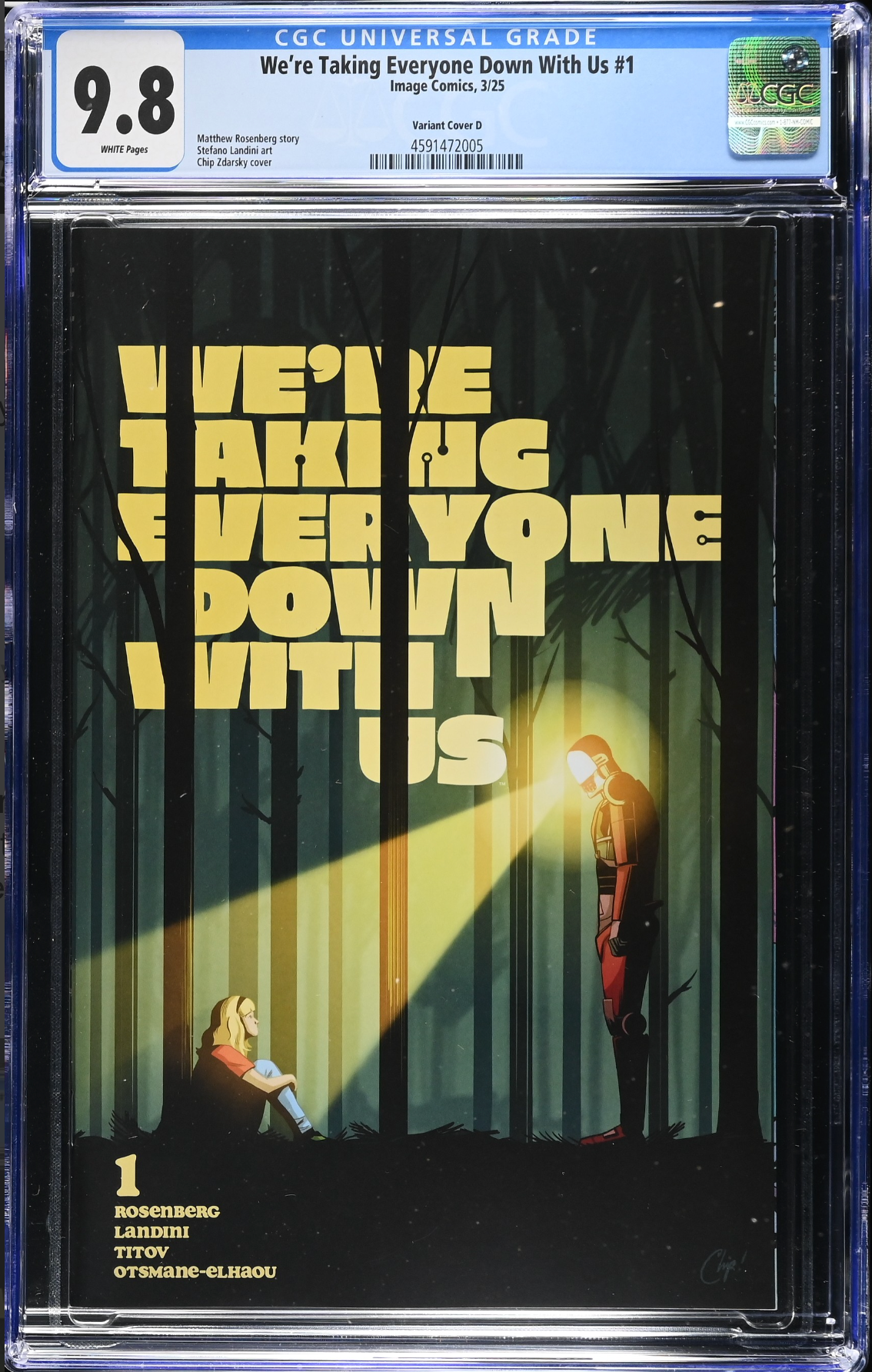 We're Taking Everyone Down With Us #1 Zdarsky 1:25 Retailer Incentive Variant CGC 9.8