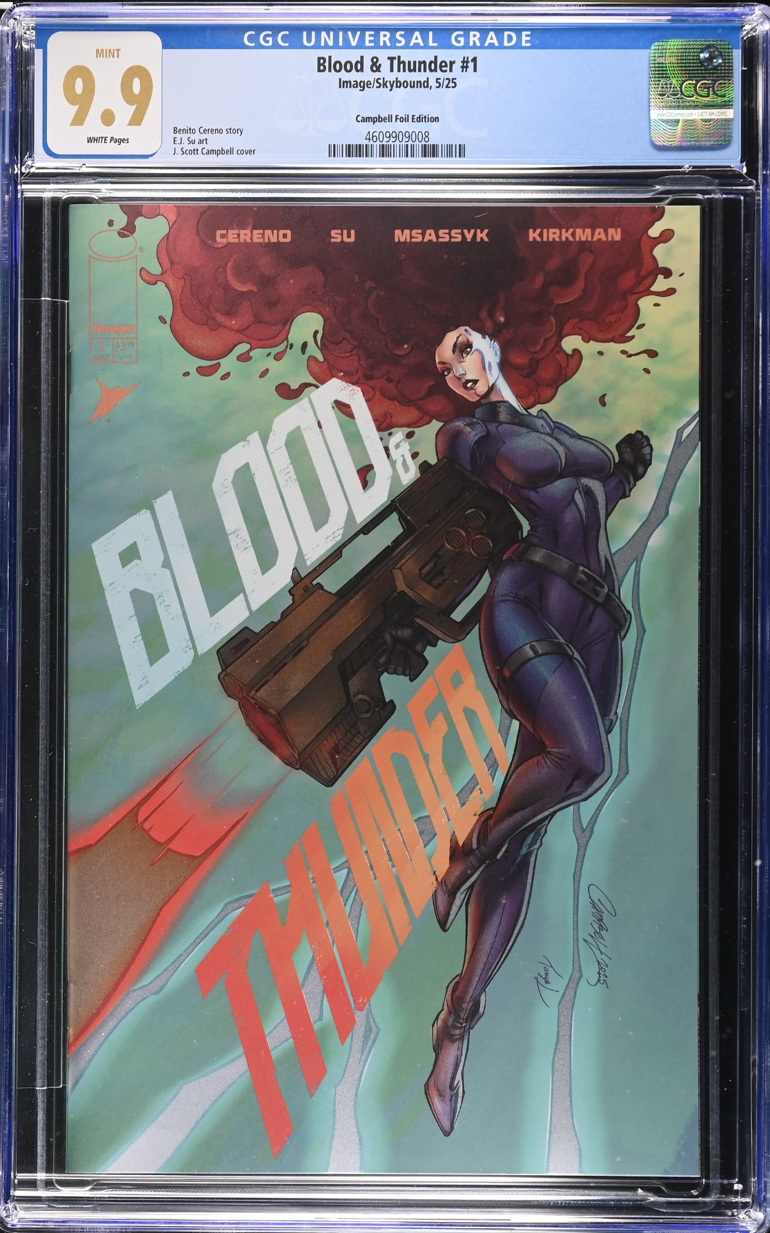 Blood & Thunder #1 Campbell Exclusive A - Foil - CGC 9.9