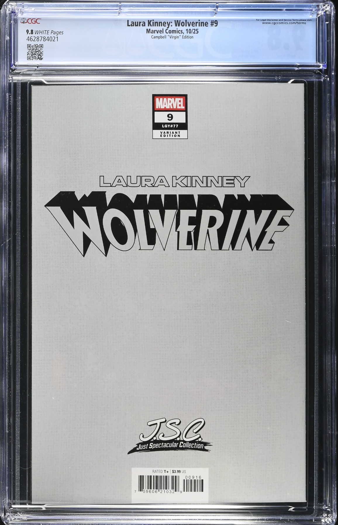 Laura Kinney: Wolverine #9 Campbell 1:100 Virgin Retailer Incentive Variant CGC 9.8