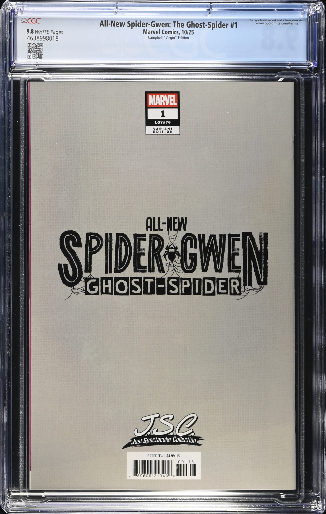 All-New Spider-Gwen: The Ghost Spider #1 Campbell 1:100 Virgin Retailer Incentive Variant CGC 9.8