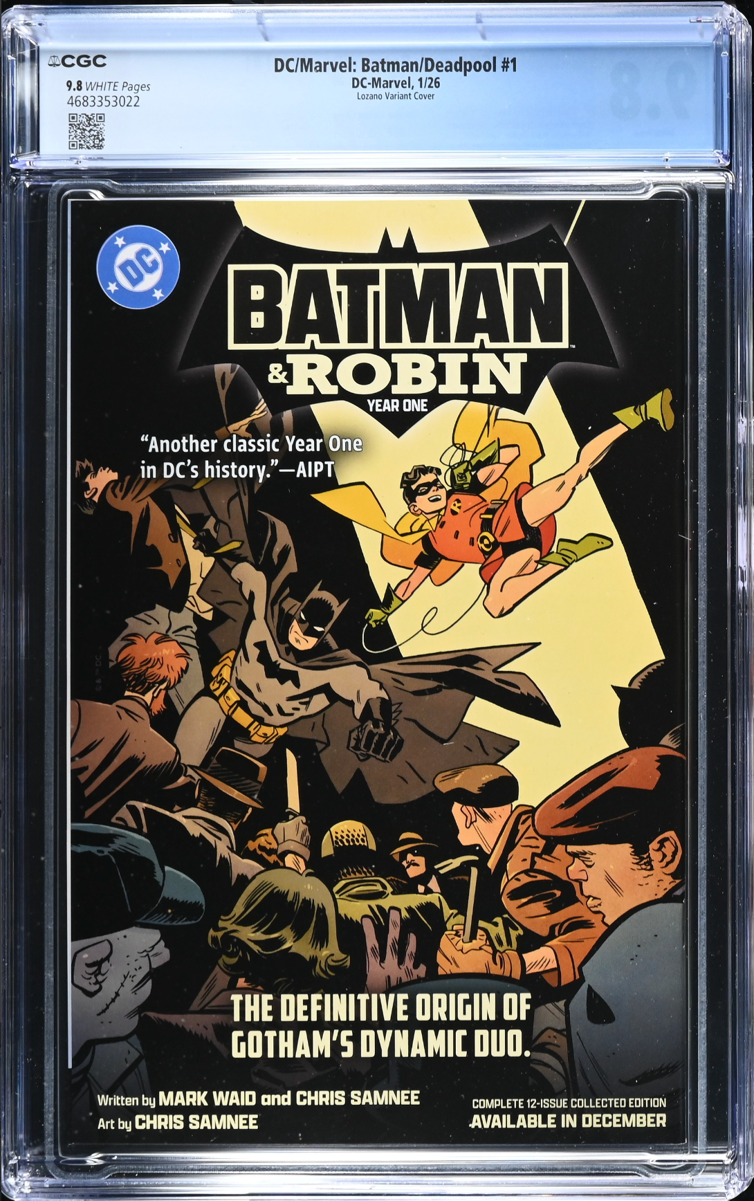 DC/Marvel: Batman/Deadpool #1 Lozano Variant CGC 9.8