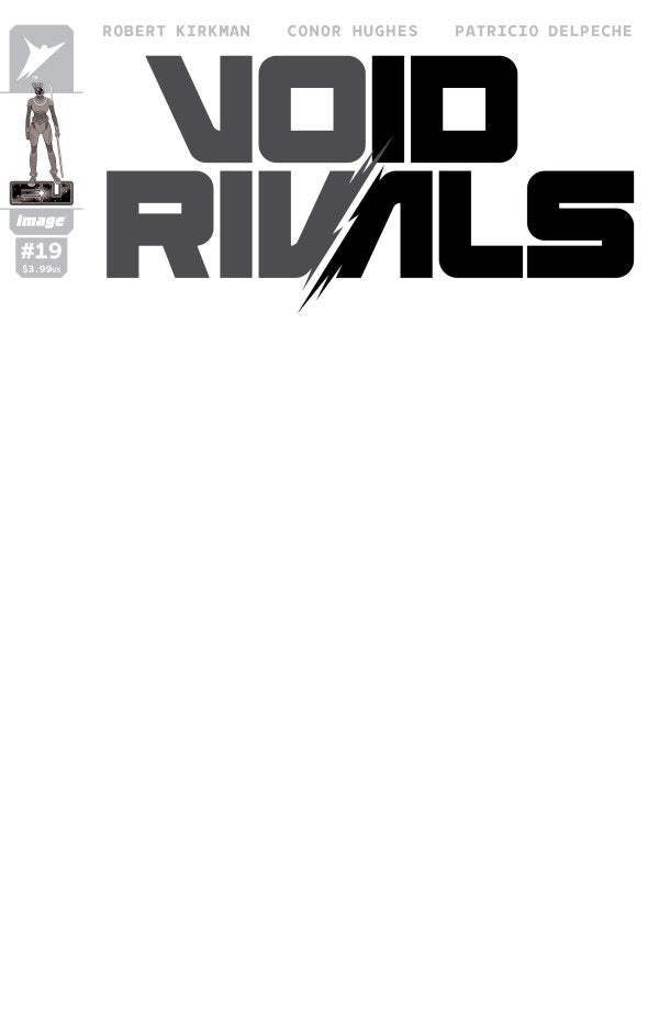 Void Rivals #19 Cover G Blank Sketch Variant (5/28/25)