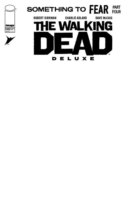 Walking Dead Deluxe #100 Cover J Blank Sketch Variant (11/6/24)