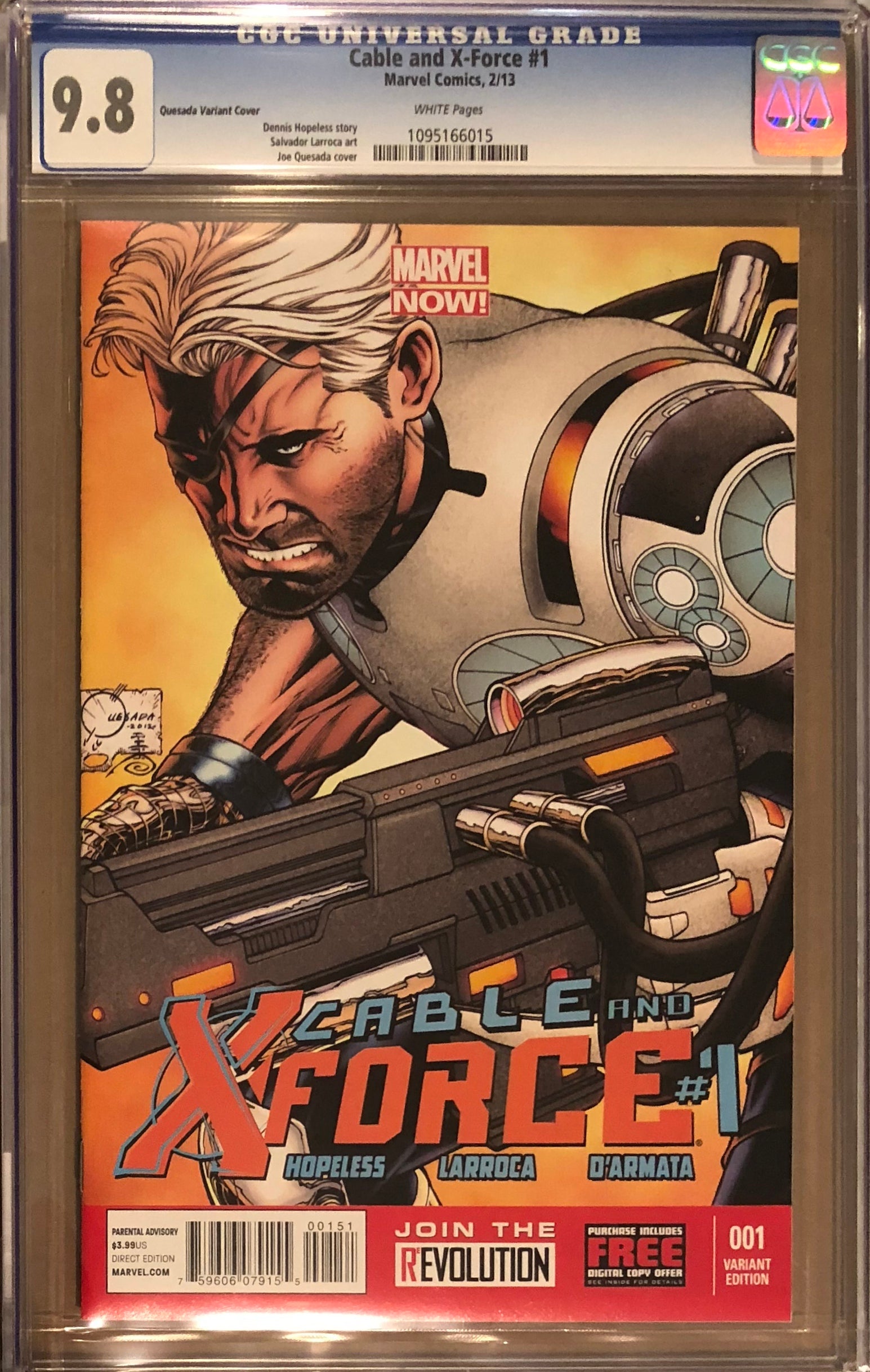 Cable and X-Force #1 Joe Quesada Variant CGC 9.8