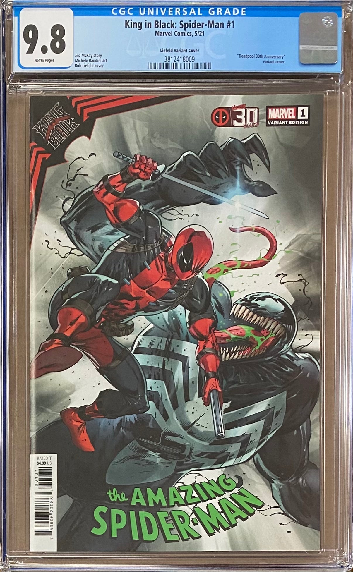 King in Black: Spider-Man #1 Liefeld Deadpool 30th Anniversary Variant CGC 9.8