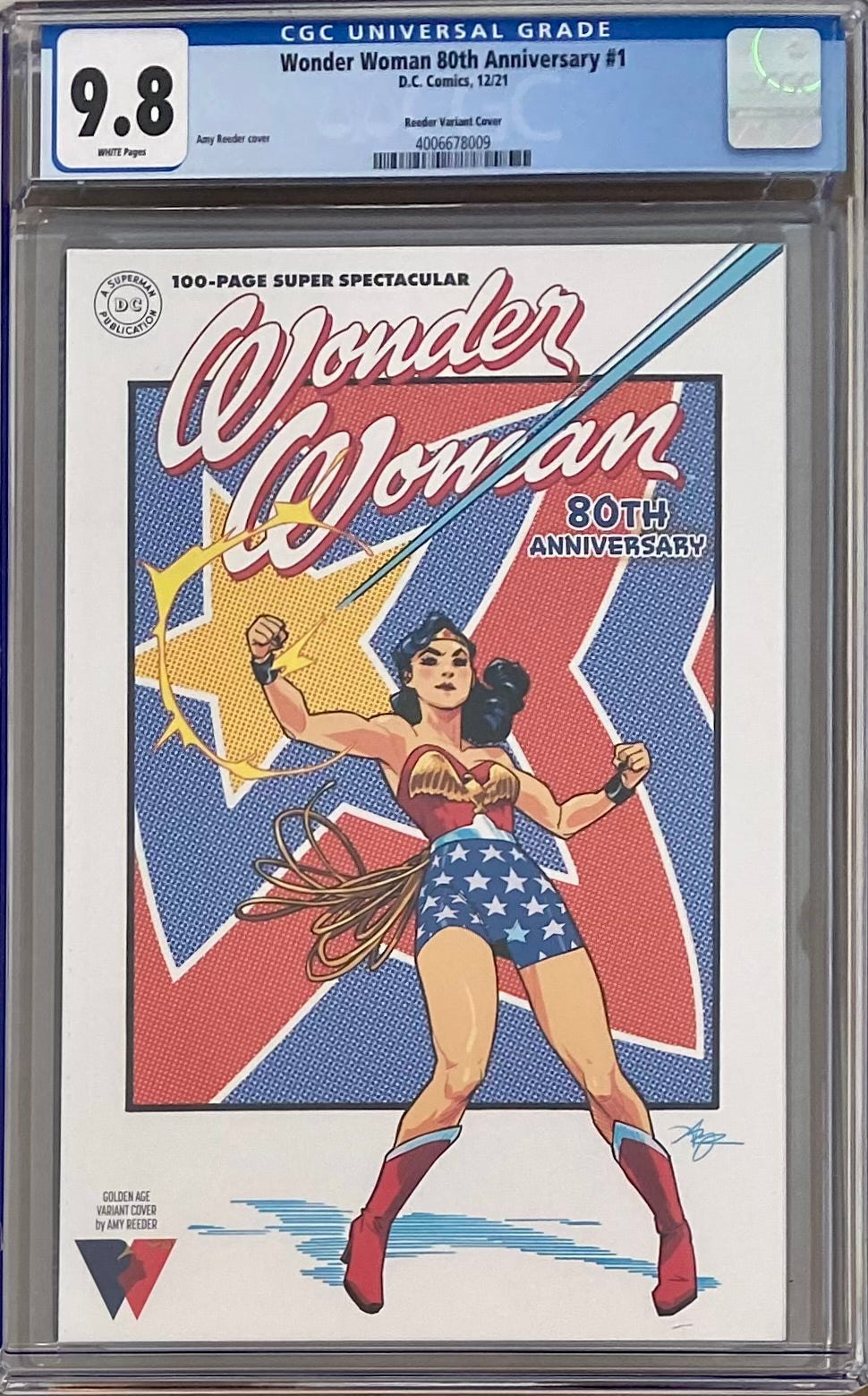 Wonder Woman 80th Anniversary 100 Page Super Spectacular #1 Reeder Variant CGC 9.8