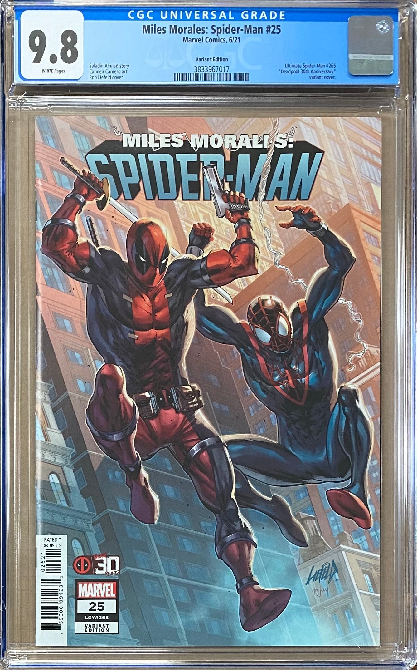 Miles Morales: Spider-Man #25 Liefeld "Deadpool 30th Anniversary" Variant CGC 9.8