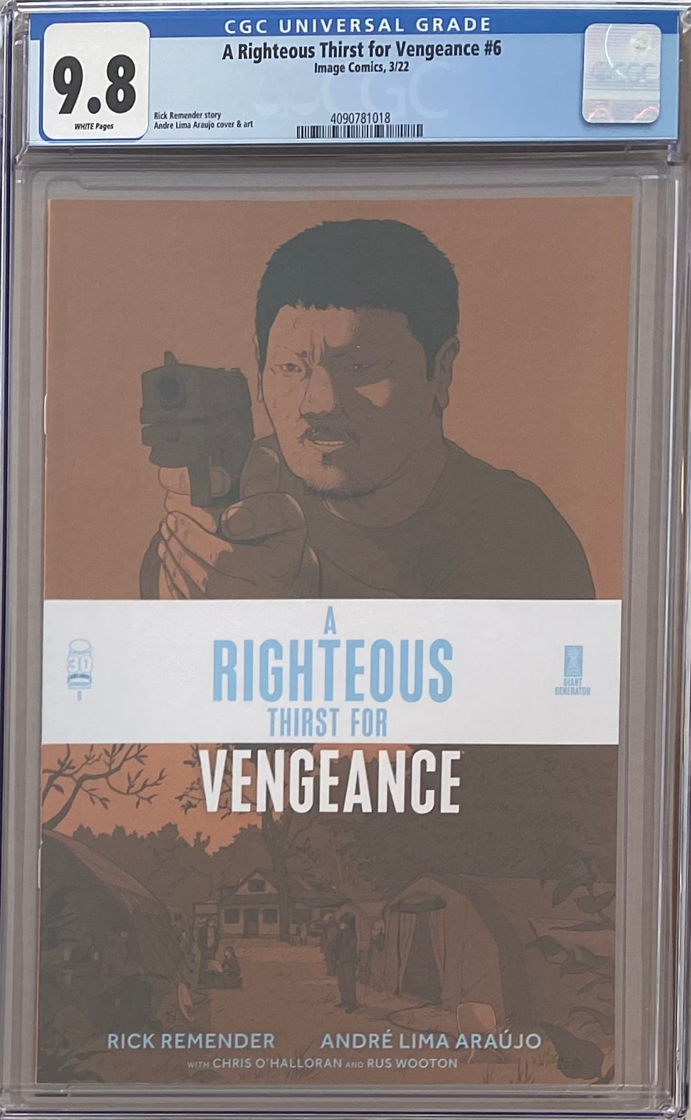 A Righteous Thirst For Vengeance #6 CGC 9.8